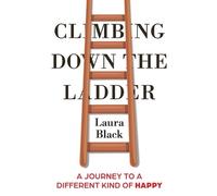 Laura Black Climbing Down the Ladder (Tascabile)