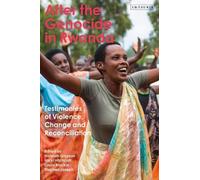 Laura Blackie After the Genocide in Rwanda (Tascabile)