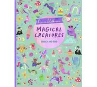 Laura Blythman Search and Find: Magical Creatures (Copertina rigida)