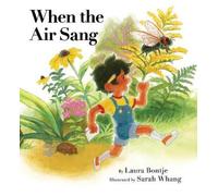 Laura Bontje When the Air Sang (Copertina rigida)
