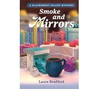 Laura Bradford Guideposts Smoke and Mirrors (Tascabile)
