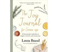 Laura Brand The Joy Journal For Grown-ups (Copertina rigida)