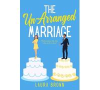 Laura Brown The Un-Arranged Marriage (Tascabile)