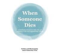 Laura Camerona When Someone Dies (Tascabile)