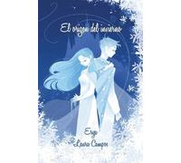 Laura Campos Villagrasa Erya El origen del invierno (Tascabile) Reinos Malditos