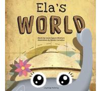 Laura Caputo-Wickham Ela's World (Tascabile)
