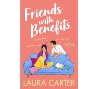 Laura Carter Friends With Benefits (Tascabile) Brits in Manhattan