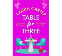 Laura Carter Table for Three (Tascabile)