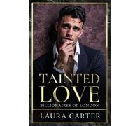 Laura Carter Tainted Love (Copertina rigida)
