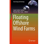 Laura Castro-Santos Floating Offshore Wind Farms (Copertina rigida)