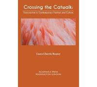 Laura Cherrie Beaney Crossing the Catwalk (Copertina rigida)