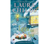 Laura Childs Eggs On Ice (Tascabile)