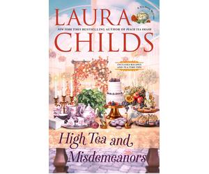 Laura Childs High Tea and Misdemeanors (Copertina rigida)