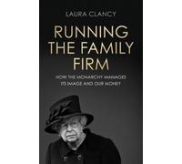 Laura Clancy Running the Family Firm (Copertina rigida)