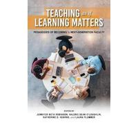 Laura Clapper Teaching As If Learning Matters (Tascabile)