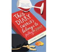 Laura Clark This Diary (World) Belongs to Molly and Jonny (Tascabile)
