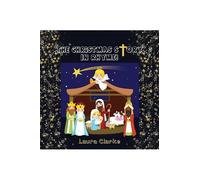 Laura Clarke The Christmas Story - In Rhyme (Tascabile)
