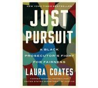 Laura Coates Just Pursuit (Tascabile)