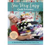 Laura Coia Sew Very Easy Quilt Favorites (Tascabile)