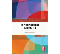 Laura Colombino Kazuo Ishiguro and Ethics (Tascabile)