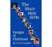Laura Compton The Stairstep Girls (Tascabile)