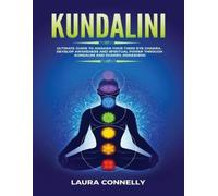 Laura Connelly Kundalini (Tascabile)
