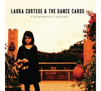 Laura Cortese & The Dance Cards California Calling (CD) Album