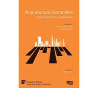 Laura Coucill Anne Cormier Tom Jeff Arquitectura Sostenible: E (Digital online)