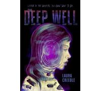 Laura Creedle The Deep Well (Copertina rigida)