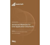 Laura Cristina Rusu Lavini Advanced Materials for Oral Appli (Copertina rigida)