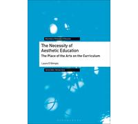 Laura D’Olimpio The Necessity of Aesthetic Education (Tascabile)