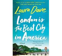 Laura Dave London Is the Best City in America (Tascabile)