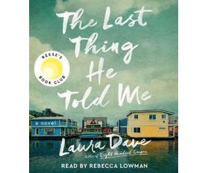 Laura Dave The Last Thing He Told Me (CD)