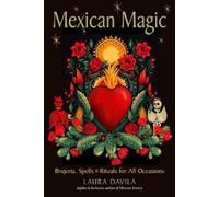 Laura Davila Mexican Magic (Tascabile)