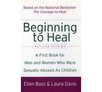 Laura Davis Ellen Bass Beginning to Heal (Tascabile)