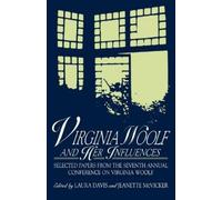 Laura Davis Jeanette McVicker Virginia Woolf and Her Influences (Tascabile)