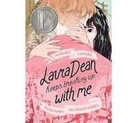 Mariko Tamaki Laura Dean Keeps Breaking Up with Me (Tascabile)