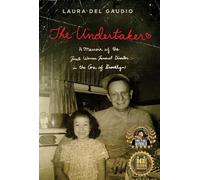 Laura Del Gaudio The Undertaker (Tascabile)