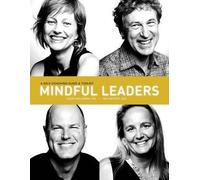 Laura Delizonna Phd Ted Anstedt Ceo Mindful Leaders (Tascabile)