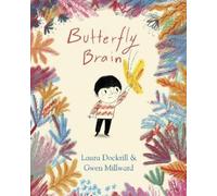 Laura Dockrill Butterfly Brain (Copertina rigida)