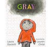 Laura Dockrill – Gray – Copertina rigida