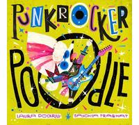 Laura Dockrill Punk Rocker Poodle (Tascabile)
