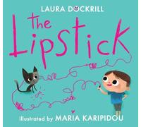 Laura Dockrill The Lipstick (Copertina rigida)