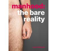 Laura Dodsworth Manhood (Tascabile)