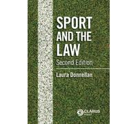 Laura Donnellan Sport and the Law 2nd Edition (Tascabile)