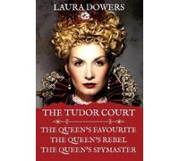 Laura Dowers The Tudor Court (Tascabile) Tudor Court