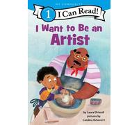 Laura Driscoll I Want to Be an Artist (Copertina rigida)