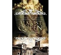 Laura Du Pre Almost a Queen (Tascabile) Graces Trilogy