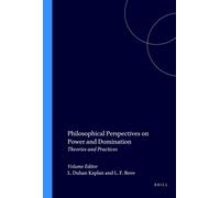 Laura Duhan Kapla Philosophical Perspectives on Power and Dominatio (Tascabile)