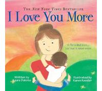 Laura Duksta I Love You More (Libro di cartone)